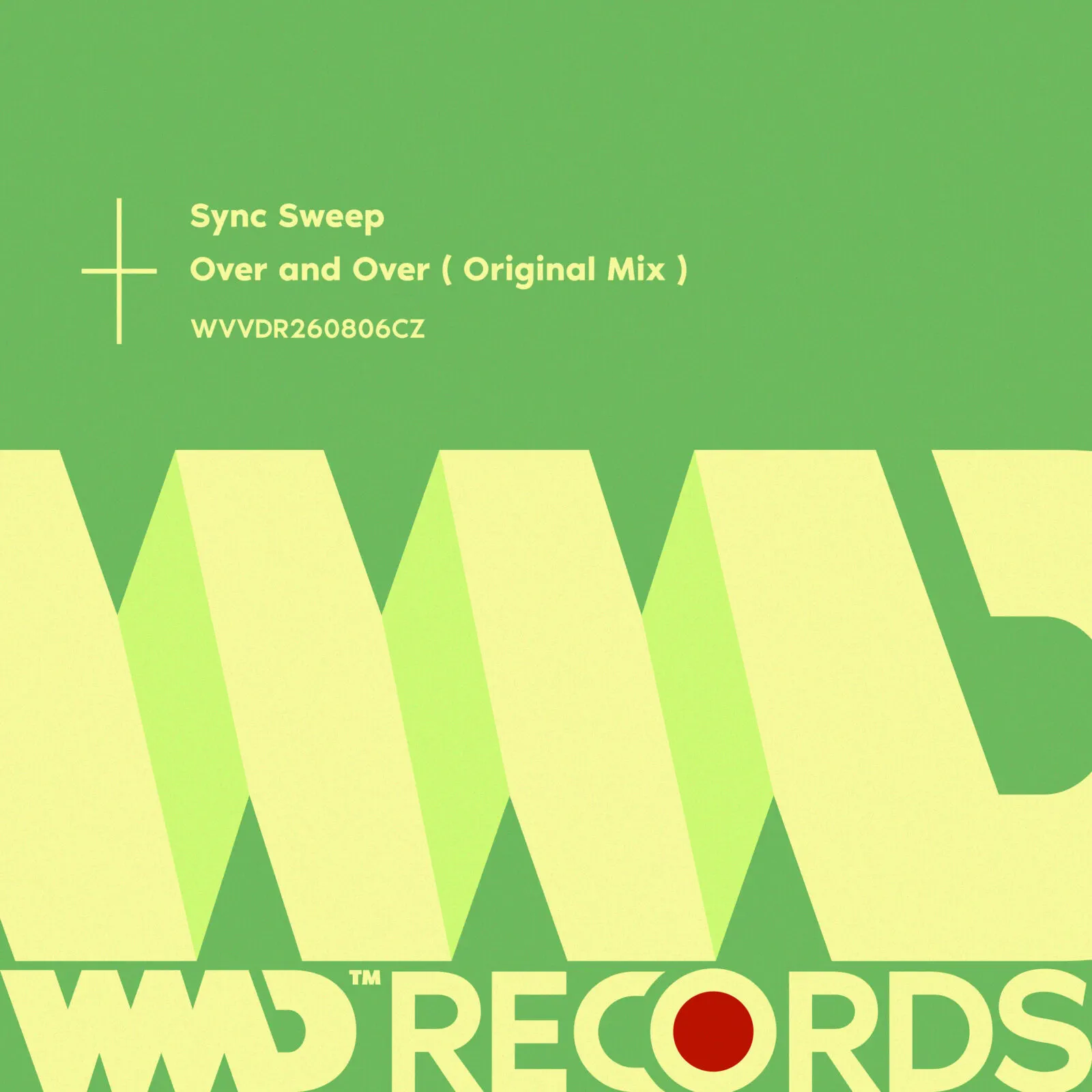Over and Over (Original Mix) / Sync Sweep